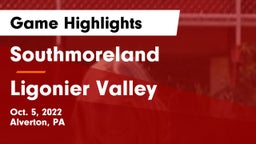 Southmoreland  vs Ligonier Valley Game Highlights - Oct. 5, 2022