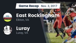 Recap: East Rockingham  vs. Luray  2017
