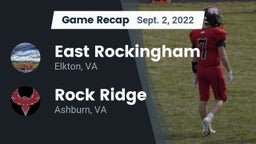 Recap: East Rockingham  vs. Rock Ridge  2022