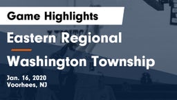 Eastern Regional  vs Washington Township  Game Highlights - Jan. 16, 2020
