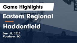 Eastern Regional  vs Haddonfield Game Highlights - Jan. 18, 2020
