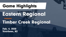 Eastern Regional  vs Timber Creek Regional  Game Highlights - Feb. 4, 2020
