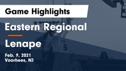 Eastern Regional  vs Lenape  Game Highlights - Feb. 9, 2021