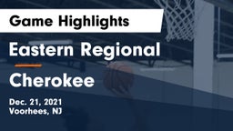 Eastern Regional  vs Cherokee  Game Highlights - Dec. 21, 2021