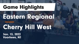 Eastern Regional  vs Cherry Hill West Game Highlights - Jan. 13, 2022