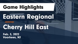 Eastern Regional  vs Cherry Hill East Game Highlights - Feb. 3, 2022