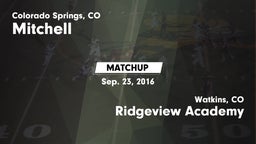 Matchup: Mitchell  vs. Ridgeview Academy  2016
