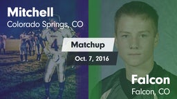 Matchup: Mitchell  vs. Falcon   2016