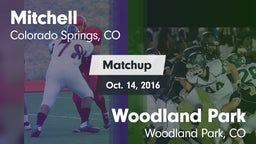 Matchup: Mitchell  vs. Woodland Park  2016