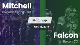 Matchup: Mitchell  vs. Falcon   2019