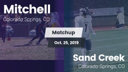 Matchup: Mitchell  vs. Sand Creek  2019