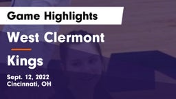 West Clermont  vs Kings  Game Highlights - Sept. 12, 2022