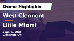 West Clermont  vs Little Miami  Game Highlights - Sept. 19, 2022