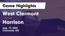 West Clermont  vs Harrison  Game Highlights - Aug. 19, 2023