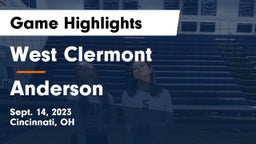 West Clermont  vs Anderson  Game Highlights - Sept. 14, 2023