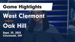 West Clermont  vs Oak Hill  Game Highlights - Sept. 25, 2023
