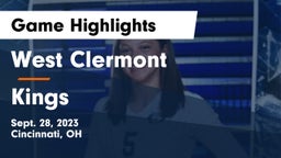 West Clermont  vs Kings Game Highlights - Sept. 28, 2023