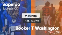 Matchup: Sapulpa  vs. Booker T Washington  2016