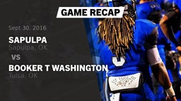 Recap: Sapulpa  vs. Booker T Washington  2016