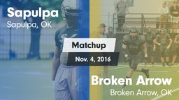 Matchup: Sapulpa  vs. Broken Arrow  2016