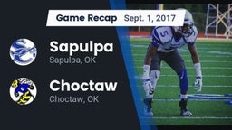 Recap: Sapulpa  vs. Choctaw  2017