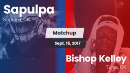 Matchup: Sapulpa vs. Bishop Kelley  2017