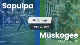 Matchup: Sapulpa vs. Muskogee  2017