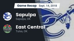 Recap: Sapulpa  vs. East Central  2018