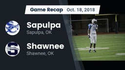 Recap: Sapulpa  vs. Shawnee  2018