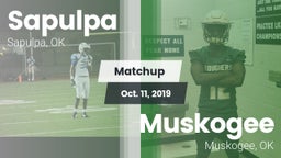 Matchup: Sapulpa vs. Muskogee  2019