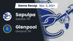 Recap: Sapulpa  vs. Glenpool  2021