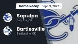 Recap: Sapulpa  vs. Bartlesville  2022