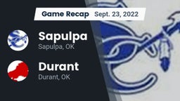 Recap: Sapulpa  vs. Durant  2022