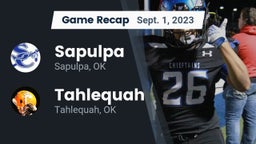 Recap: Sapulpa  vs. Tahlequah  2023