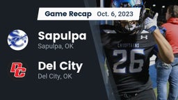 Recap: Sapulpa  vs. Del City  2023