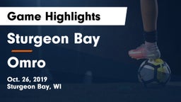 Sturgeon Bay  vs Omro  Game Highlights - Oct. 26, 2019
