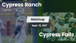 Matchup: Cypress Ranch High vs. Cypress Falls  2017