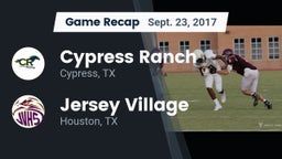Recap: Cypress Ranch  vs. Jersey Village  2017