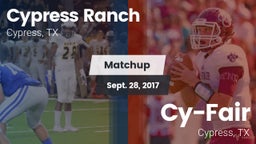 Matchup: Cypress Ranch High vs. Cy-Fair  2017