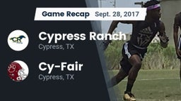 Recap: Cypress Ranch  vs. Cy-Fair  2017