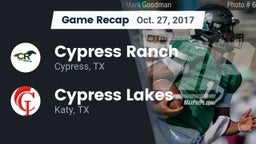 Recap: Cypress Ranch  vs. Cypress Lakes  2017