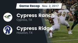 Recap: Cypress Ranch  vs. Cypress Ridge  2017