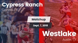 Matchup: Cypress Ranch High vs. Westlake  2018