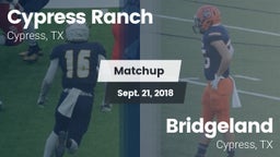 Matchup: Cypress Ranch High vs. Bridgeland  2018