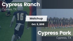 Matchup: Cypress Ranch High vs. Cypress Park   2018