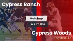 Matchup: Cypress Ranch High vs. Cypress Woods  2018