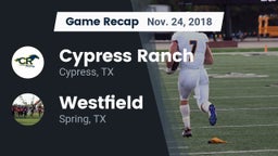 Recap: Cypress Ranch  vs. Westfield  2018