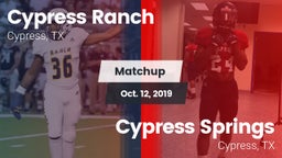 Matchup: Cypress Ranch High vs. Cypress Springs  2019