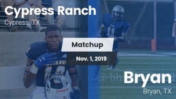 Matchup: Cypress Ranch High vs. Bryan  2019