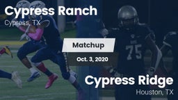 Matchup: Cypress Ranch High vs. Cypress Ridge  2020